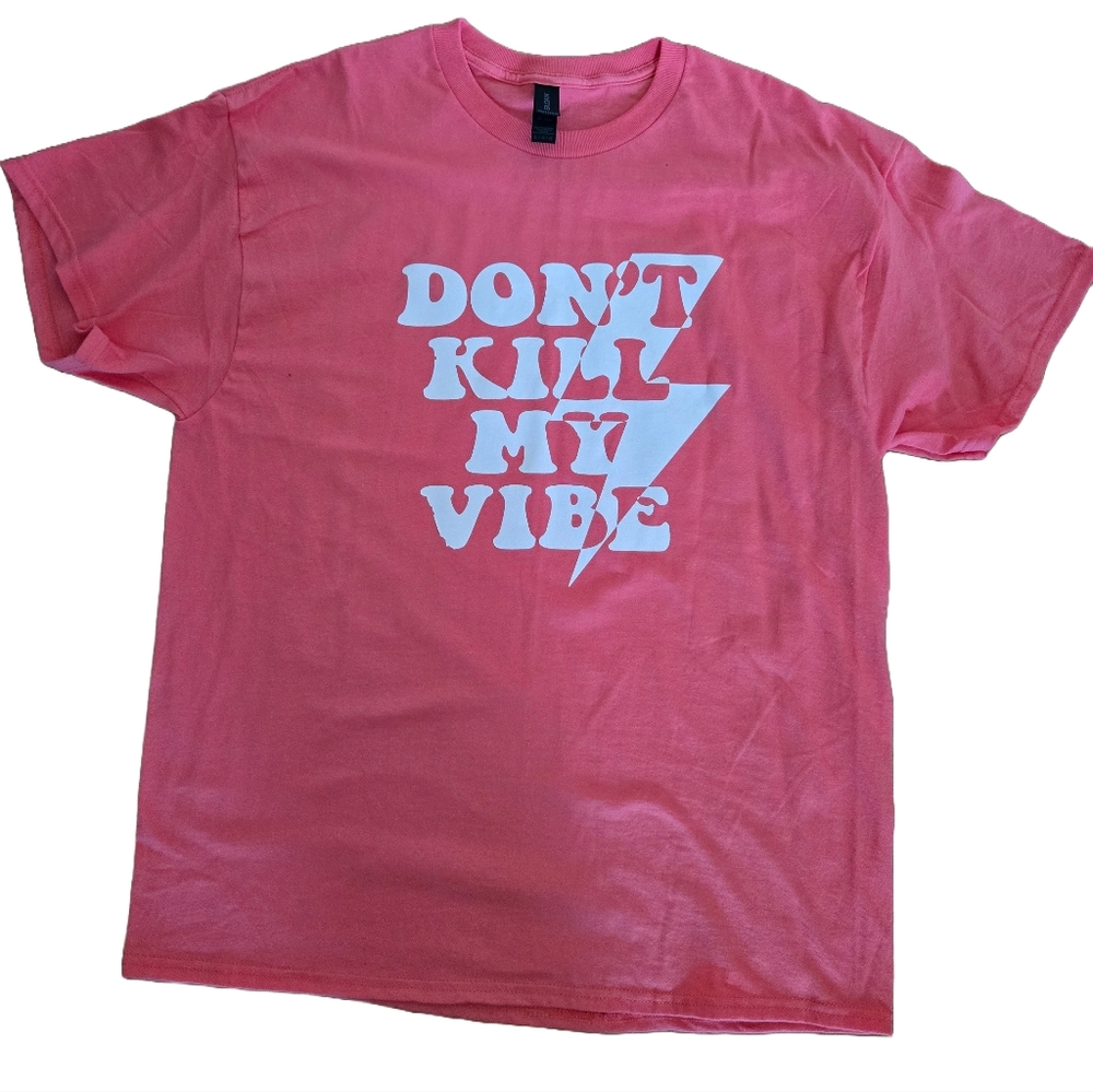 Women’s XL “DON’T KILL MY VIBE” Tee | Coral Pink Shirt | Retro Graphic Top